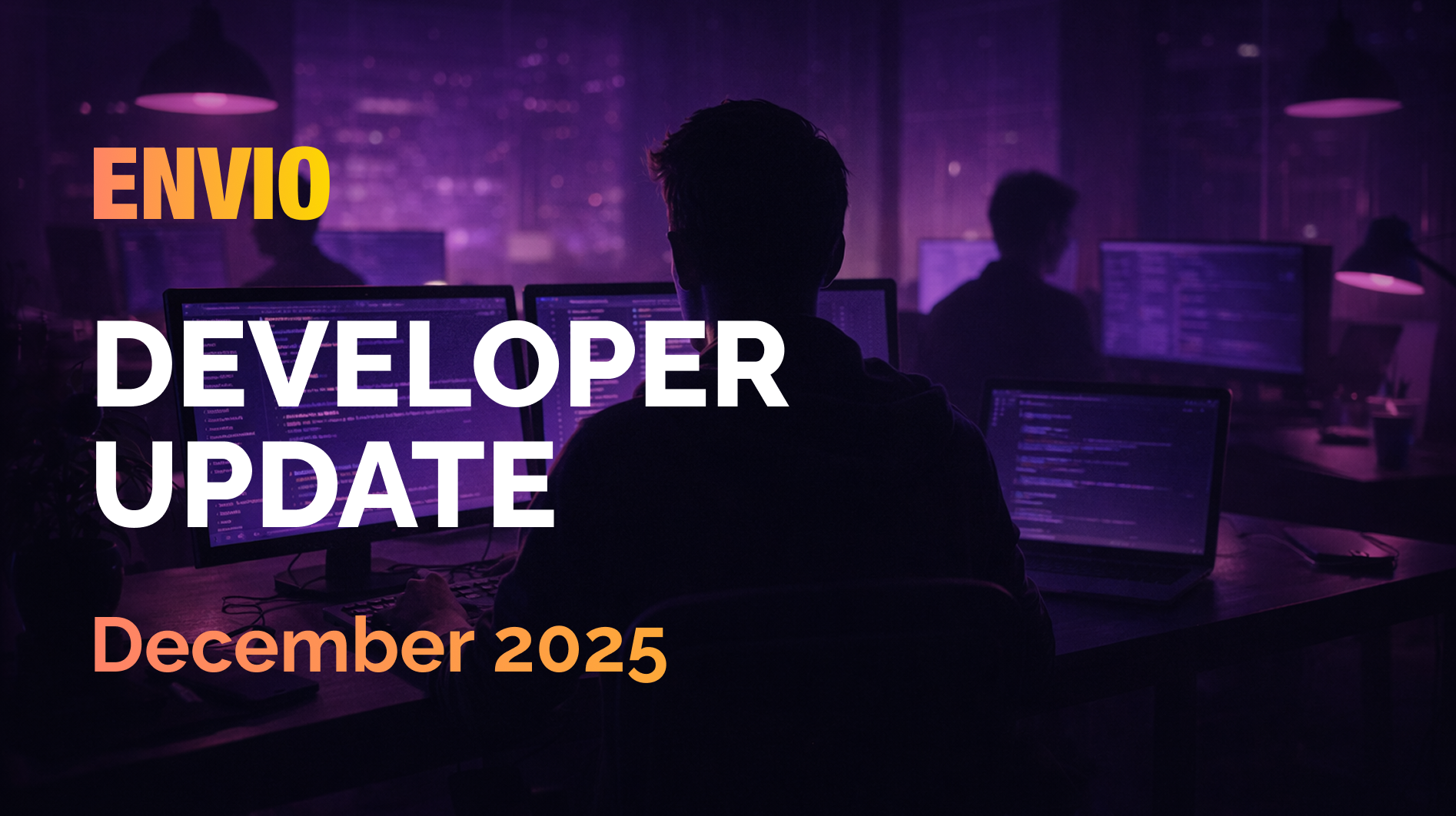 Envio Developer Update December 2025