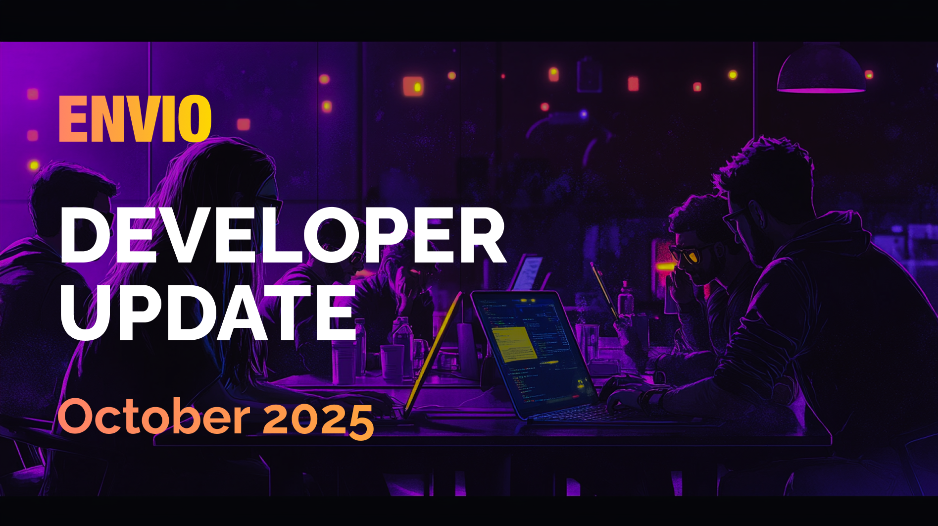 Envio Developer Update October 2025