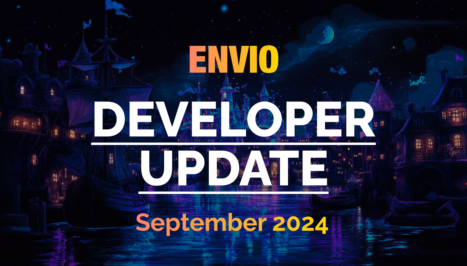 Envio Developer Update September 2024